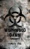 [Wormwood Dawn 02] • Wormwood Dawn (Episode II)